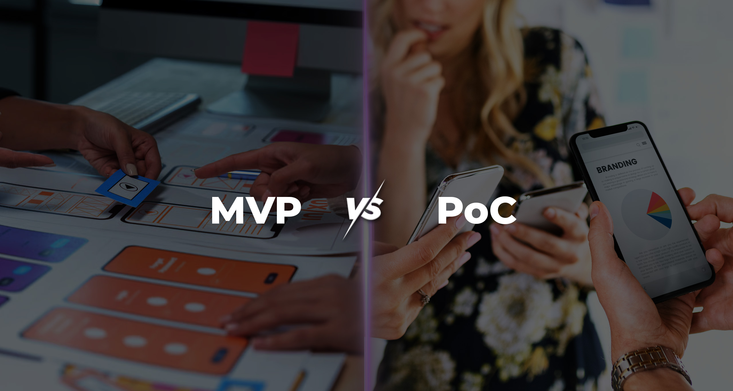 MVP vs. PoC Explained: A Complete Guide for Businesses